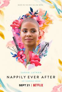    / Nappily Ever After / (2018)  