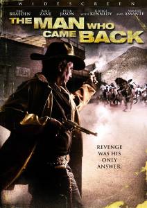     () The Man Who Came Back (2008)